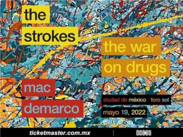 The Strokes regresa con refuerzos a la CDMX: The War On Drugs y Mac DeMarco.